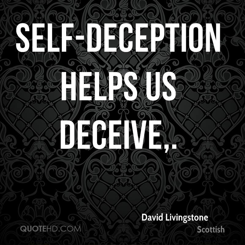 david-livingstone-quote-self-deception-helps-us-deceive